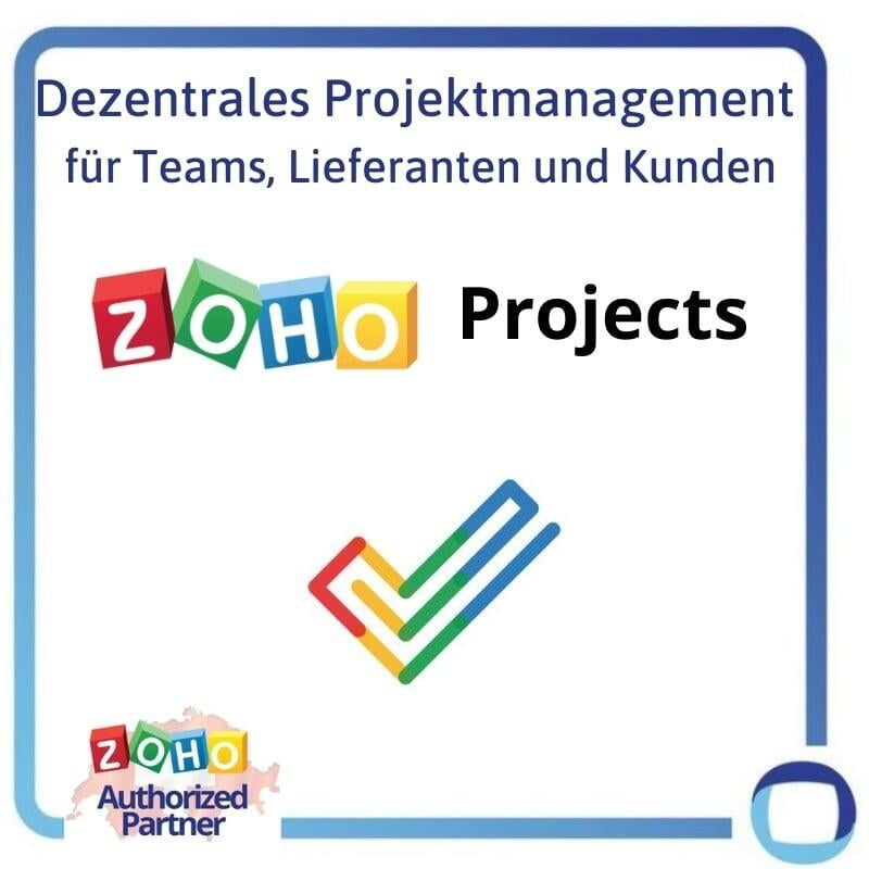 ZOHO Projects die Online-Software für perfektes Projektmanagement